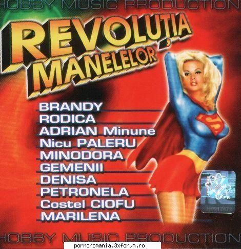 Revolutia Manelelor [Album] - Revolutia Manelelor Sponsor: jomalia@ 192 kbps - Manele Noi